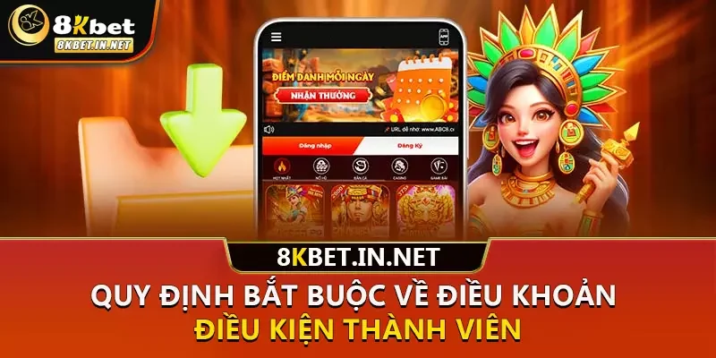 Quy định bắt buộc về điều khoản điều kiện thành viên